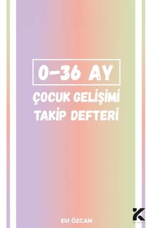 0-36 Ay Çocuk Gelişim Takip Defteri - 1