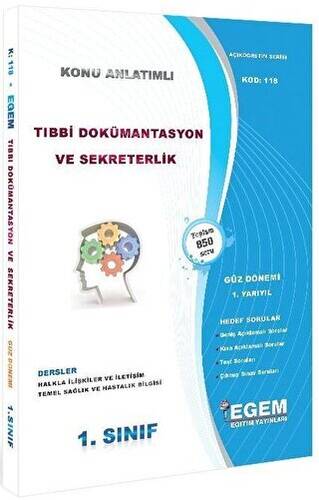 1. Sınıf 1. Yarıyıl Tıbbi Dokümantasyon ve Sekreterlik Konu Anlatımlı - Kod 118 - 1