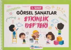 1. Sınıf Görsel Sanatlar Etkinlik Defteri - 1