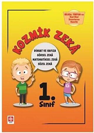 1. Sınıf Kozmik Zeka - Bilsem, Tübitak ve Özel Okul Sınavlarına Hazırlık - 1