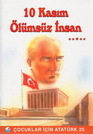 10 Kasım Ölümsüz İnsan - 1