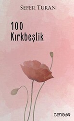 100 Kırkbeşlik - 1