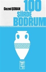 100 Şiirde Bodrum - 1