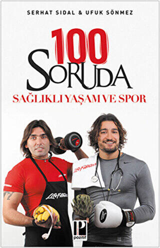 100 Soruda Sağlıklı Yaşam ve Spor - 1