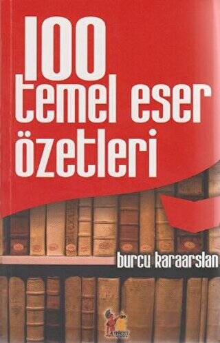 100 Temel Eser Özetleri - 1