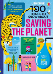 100 Things to Know: About Saving the Planet - 1