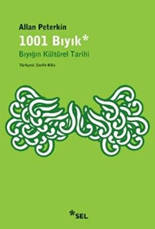 1001 Bıyık - Bıyığın Kültürel Tarihi - 1