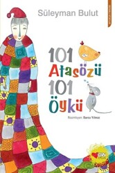 101 Atasözü 101 Öykü - 1