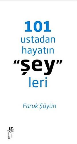 101 Ustadan Hayatın 