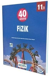 11. Sınıf 40 Seansta Fizik Soru Bankası - 1