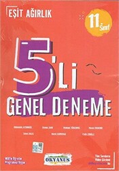 11. Sınıf 5`li Genel Deneme Eşit Ağırlık - 1