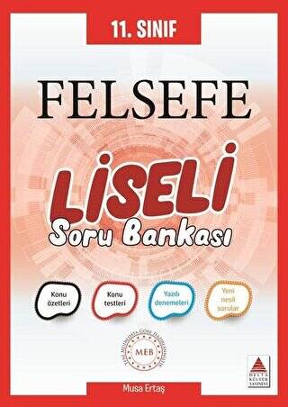 11. Sınıf Felsefe Liseli Soru Bankası - 1