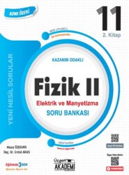 11. Sınıf Fizik II – Elektrik ve Manyetizma – Konunun Özü Soru Bankası - 1