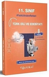 11. Sınıf Türk Dili ve Edebiyatı Fasikül Anlatım Rehberi - 1