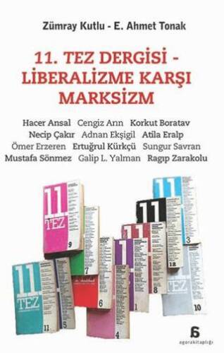 11. Tez Dergisi - Liberalizme Karşı Marksizm - 1