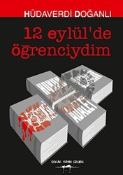 12 Eylül`de Öğrenciydim - 1