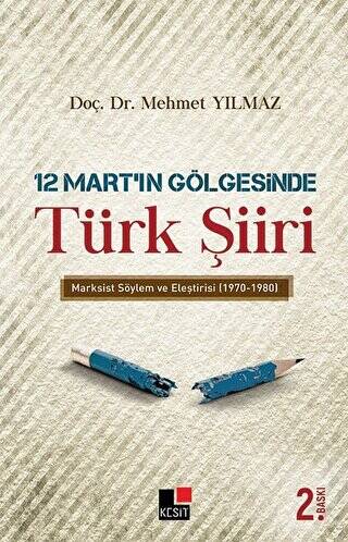 12 Mart’ın Gölgesinde Türk Şiiri - 1