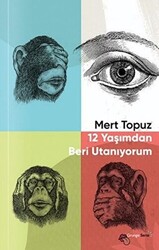 12 Yaşımdan Beri Utanıyorum - 1