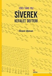 1262 -1845 Yılı Siverek Kefalet Defteri - 1