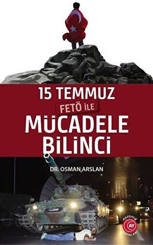 15 Temmuz Fetö ile Mücadele Bilinci - 1