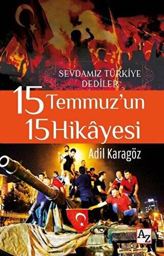 15 Temmuz’un 15 Hikayesi - 1