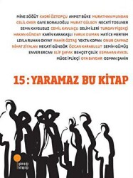 15: Yaramaz Bu Kitap - 1