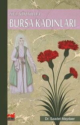 16. Yüzyılda Bursa Kadınları - 1