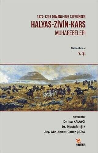 1877 - 1293 Osmanlı - Rus Seferinden Halyas - Zivin - Kars Muharebeleri - 1