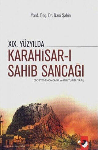 19. Yüzyılda Karahisar-ı Sahib Sancağı - 1