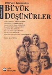 1900’den Günümüze Büyük Düşünürler 4. Cilt - 1