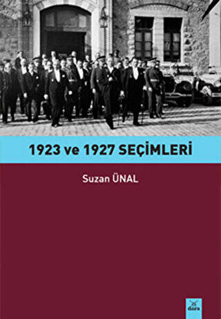 1923 ve 1927 Seçimleri - 1