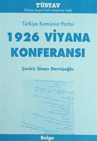 1926 Viyana Konferansı Türkiye Komünist Partisi - 1