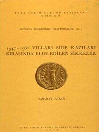 1947-1967 Yılları Side Kazıları Sırasında Elde Edilen Sikkeler - 1