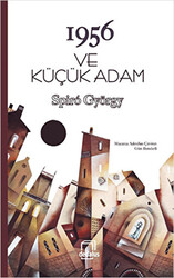 1956 ve Küçük Adam - 1