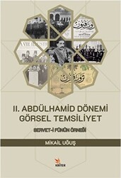 2. Abdülhamid Dönemi Görsel Temsiliyet - 1