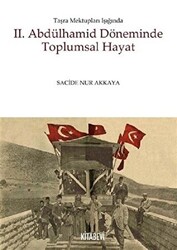 2. Abdülhamid Döneminde Toplumsal Hayat - 1