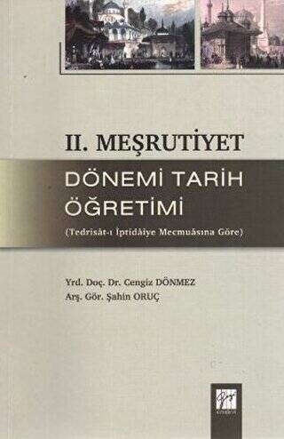 2. Meşrutiyet Dönemi Tarih Öğretimi - 1