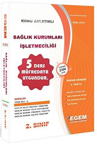 2. Sınıf 4. Yarıyıl Konu Anlatımlı Sağlık Kurumları İşletmeciliği - Kod 2215 - 1