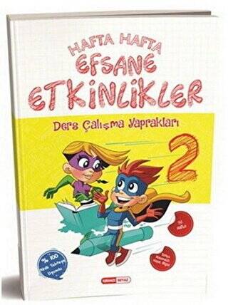 2. Sınıf Hafta Hafta Efsane Etkinlikler - 1