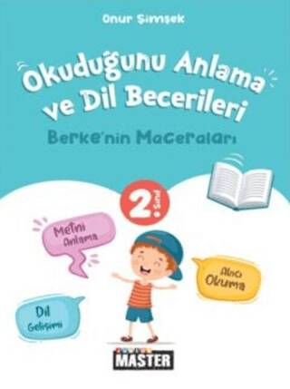 2. Sınıf Junior Master Okuduğunu Anlama ve Dil Becerileri Berke`nin Maceraları - 1