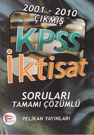 2001-2010 Çıkmış KPSS İktisat Soruları Tamamı Çözümlü - 1