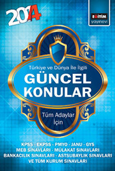 2014 Türkiye ve Dünya İle İlgili Güncel Konular - 1