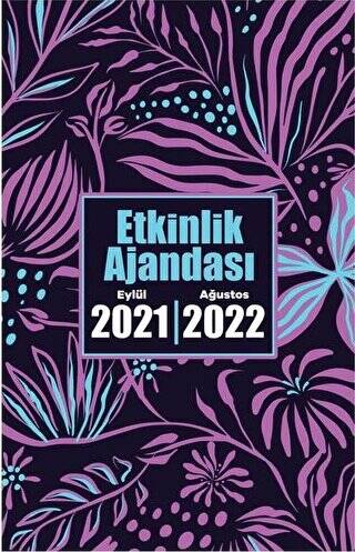 2021 Eylül-2022 Ağustos Etkinlik Ajandası - Gece Bahçesi - 1