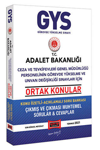 2021 GYS T.C. Adalet Bakanlığı Ceza Ve Tevkifevleri Genel Müdürlüğü Personelinin Görevde Yükselme ve Unvan Değişikliği Sınavları İçin Ortak Konular Konu Özetli Açıklamalı Soru Bankası - 1