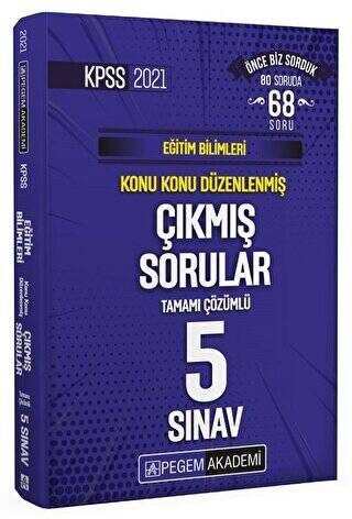 2021 KPSS Eğitim Bilimleri Konu Konu Düzenlenmiş Çıkmış Sorular Tamamı Çözümlü Son 5 Sınav - 1