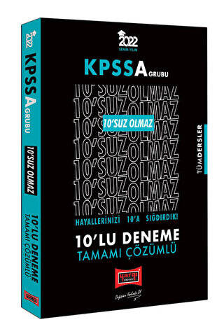 2022 KPSS A Grubu Tüm Dersler 10`suz Olmaz Tamamı Çözümlü 10`lu Deneme - 1