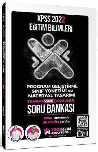 2022 KPSS Eğitim Bilimleri Program Geliştirme, Sınıf Yönetimi ve Materyal Tasarımı Atölye Soru Bankası Video Çözümlü - 1