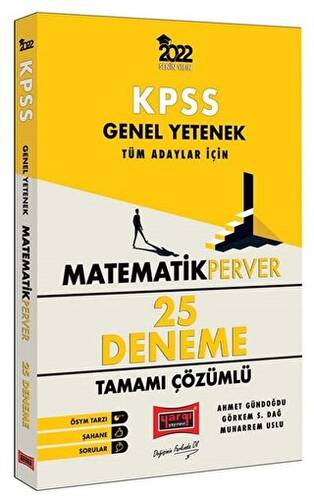 2022 KPSS Genel Yetenek Matematik Perver Tüm Adaylar İçin Tamamı Çözümlü 25 Deneme - 1