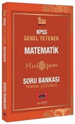 2022 KPSS Genel Yetenek Muhteşem Matematik Tamamı Çözümlü Soru Bankası - 1