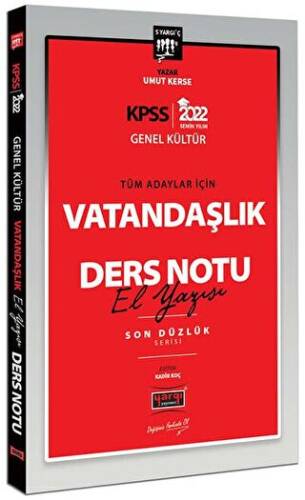 2022 KPSS Lisans Genel Kültür Tüm Adaylar İçin Son Düzlük 5 Yargıç Serisi Vatandaşlık El Yazısı Ders Notu - 1